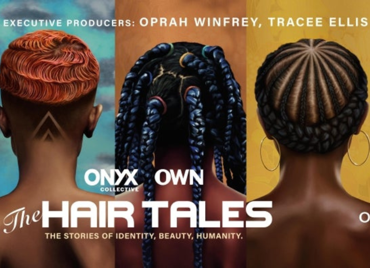OWN and Onyx Collective Releases ‘The Hair Tales’ Trailer With Tracee Ellis Ross, Michaela Angela Davis & More