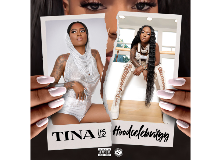 Tina vs. HoodCelebrityy Releases Today